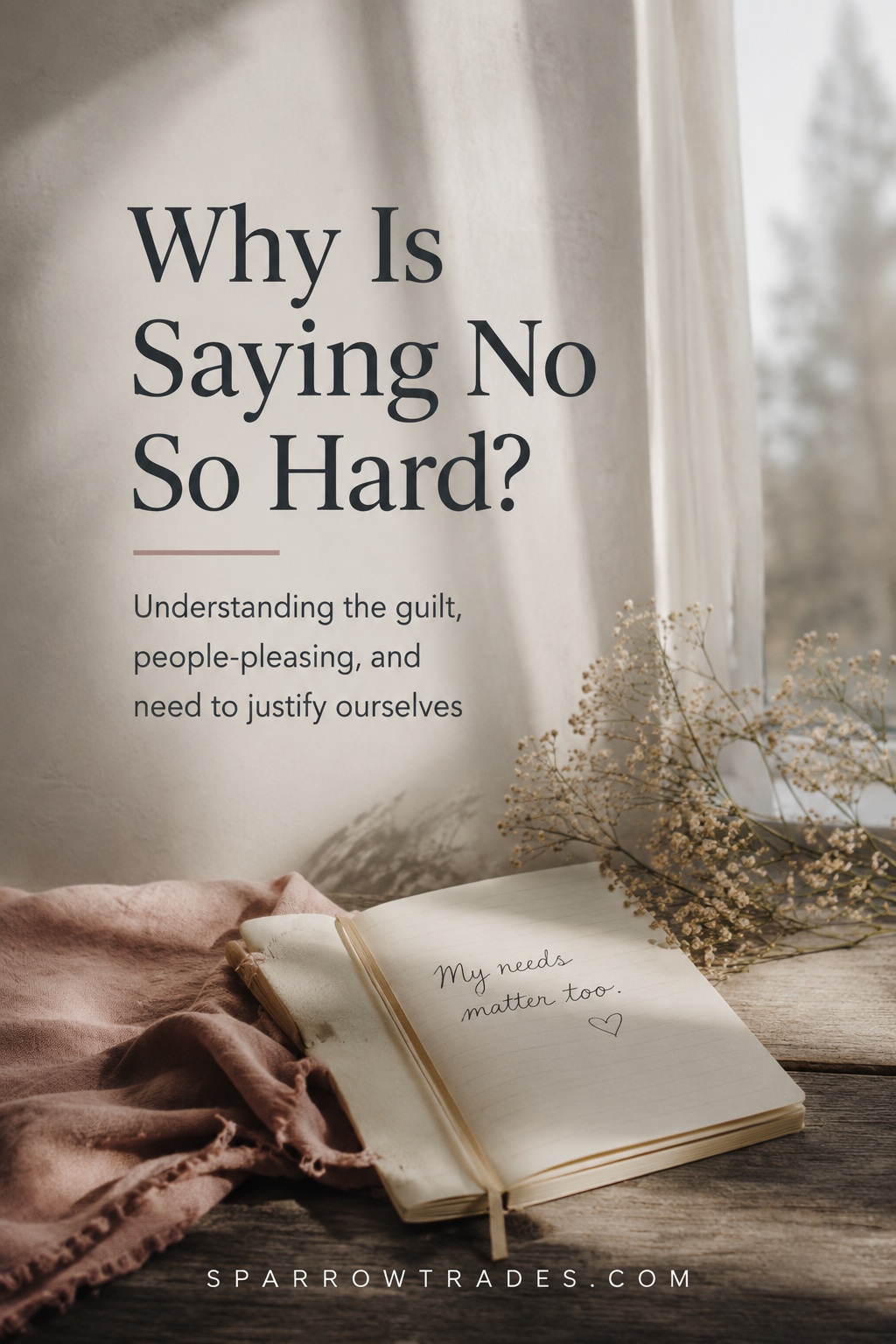 A person reflects in a journal beside a window, representing the emotional challenge of setting boundaries and saying no.